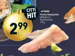 Citti Theke frisches kabeljaufilet tilbud