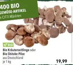 Citti Bio Kräuterseitlinge oder Bio Shitake Pilze tilbud