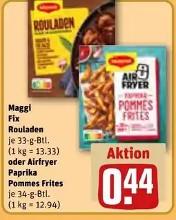 REWE DE Maggi Fix Rouladen, oder Airfryer Paprika Pommes Frites tilbud