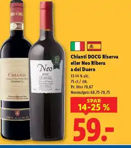 Lidl Chianti DOCG Riserva eller Neo Ribera a del Duero tilbud