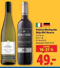 Lidl Palatium Riesling eller Rioja DOC Reserva tilbud
