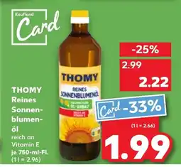 Kaufland DE THOMY Reines Sonnen- blumen- öl tilbud