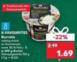 Kaufland DE K-FAVOURITES Burrata tilbud
