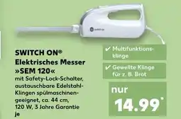 Kaufland DE SWITCH ONⓇ Elektrisches Messer SEM 120 tilbud