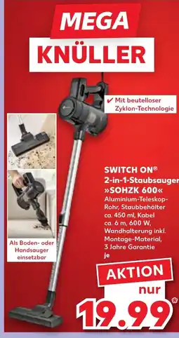 Kaufland DE SWITCH ON® 2-in-1-Staubsauger SOHZK 600 tilbud