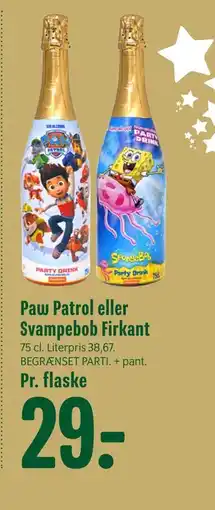 Min Købmand Paw Patrol eller Svampebob Firkant tilbud