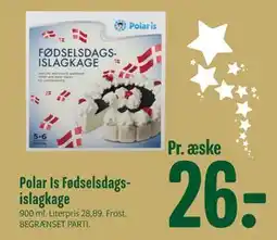 Min Købmand Polar Is Fødselsdagsislagkage tilbud