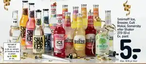Smirnoff Ice, Breezer, Cult Mokai, Somersby eller Shaker 27.5-33 cl Ex. pant