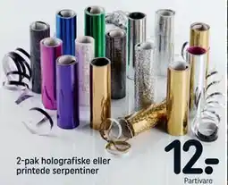 REMA 1000 2-pak holografiske eller printede serpentiner tilbud