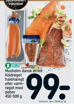 REMA 1000 Musholm dansk ørred Koldrøget halehængt eller varmrøget med peber 450-500 g tilbud