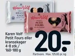 REMA 1000 Karen Volf Petit Fours eller kransekager 4-8 stk./ 160-180 g tilbud