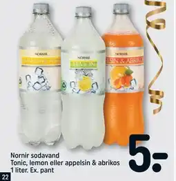 REMA 1000 Nornir sodavand Tonic, lemon eller appelsin & abrikos 1 liter. Ex. pant tilbud