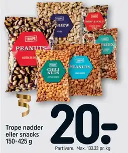 REMA 1000 Trope nødder eller snacks 150-425 g tilbud
