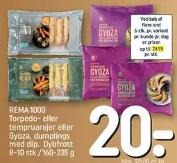 REMA 1000 REMA1000 torpedo- eller tempurarejer eller gyoza (dumplings) med dip tilbud