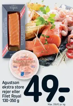 REMA 1000 Agustson ekstra store rejer eller Filet Royal tilbud
