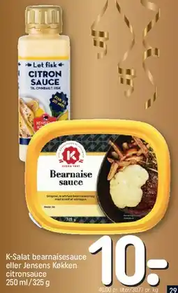REMA 1000 K-Salat bearnaisesauce eller Jensens Køkken citronsauce tilbud