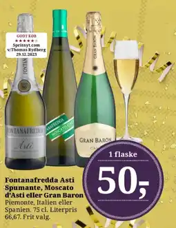Dagli'Brugsen Fontanafredda Asti Spumante, Moscato d'Asti eller Gran Baron tilbud