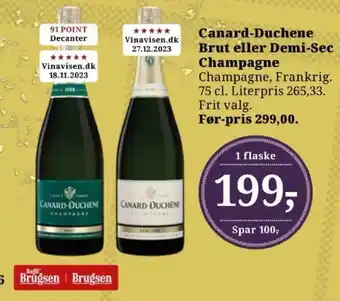 Canard-Duchene Brut eller Demi-Sec Champagne