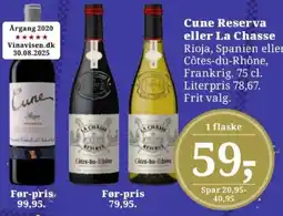 Dagli'Brugsen Cune Reserva eller La Chasse tilbud