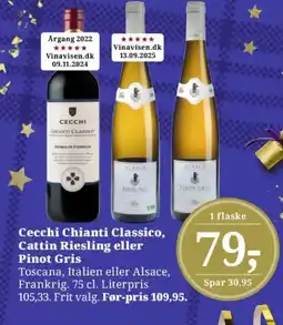 Dagli'Brugsen Cecchi Chianti Classico, Cattin Riesling eller Pinot Gris tilbud