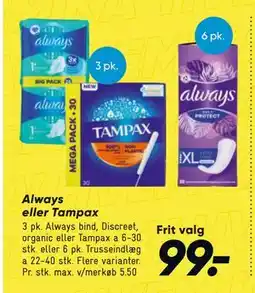 Bilka Always eller Tampax tilbud