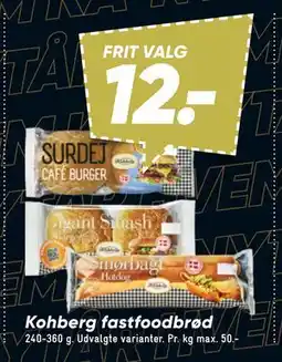 Bilka Kohberg fastfoodbrød tilbud