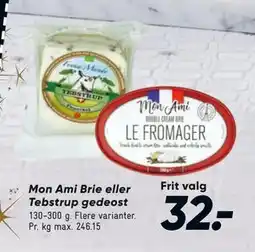 Bilka Mon Ami Brie eller Tebstrup gedeost tilbud