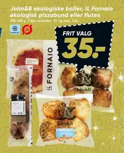 Bilka Jalm&B økologiske boller, IL Fornaio økologisk pizzabund eller flutes tilbud