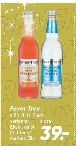 Bilka Fever Tree tilbud