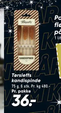Bilka Tørsleffs kandispinde tilbud