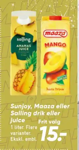 Bilka Sunjoy, Maaza eller Salling drik eller juice tilbud