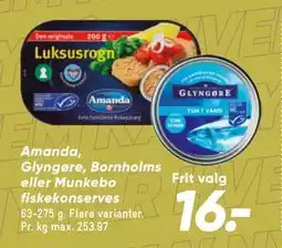Bilka Amanda, Glyngøre, Bornholms eller Munkebo fiskekonserves tilbud