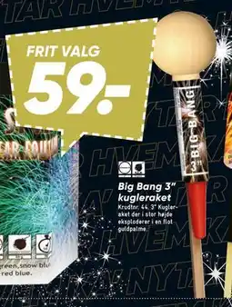Bilka Big Bang 3” kugleraket tilbud