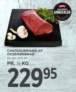 MENY CHATEAUBRIAND AF OKSEMØRBRAD tilbud