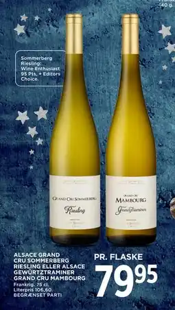 MENY ALSACE GRAND CRU SOMMERBERG RIESLING ELLER ALSACE GEWÜRTZTRAMINER GRAND CRU MAMBOURG tilbud