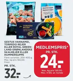 MENY GESTUS VANNAMEI, TORPEDO REJER ELLER ROYAL GREENLAND GRØNLANDSKE SKALREJER ELLER HUMMERSUPPE tilbud