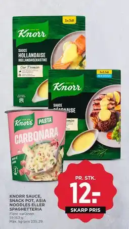 MENY KNORR SAUCE, SNACK POT, ASIA NOODLES ELLER SPAGHETTERIA tilbud