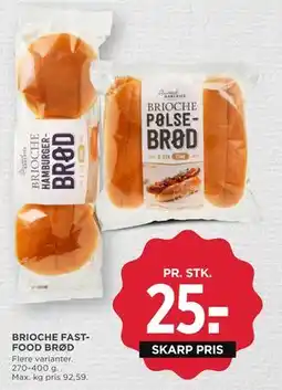 MENY BRIOCHE FASTFOOD BRØD tilbud