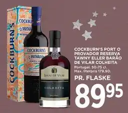 MENY COCKBURN’S PORT O PROVADOR RESERVA TAWNY ELLER BARÃO DE VILAR COLHEITA tilbud