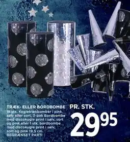 MENY TRÆK- ELLER BORDBOMBE tilbud