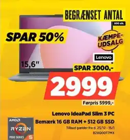 Power Lenovo IdeaPad Slim 3 PC Bemærk 16 GB RAM + 512 GB SSD tilbud