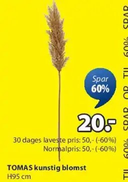 JYSK TOMAS kunstig blomst tilbud