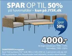JYSK DAMFENNER loungesæt tilbud