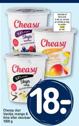 REMA 1000 Cheasy skyr Vanilje, mango & lime eller skovbær 1000 g tilbud