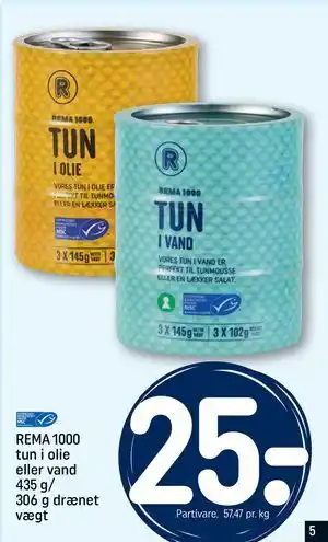 REMA 1000 tun i olie eller vand 435 g/ 306 g drænet vægt