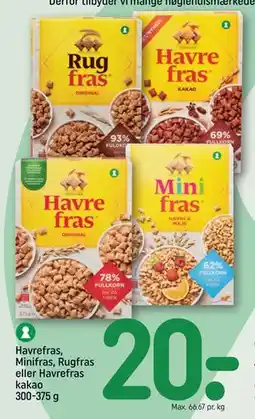 REMA 1000 Havrefras, Minifras, Rugfras eller Havrefras kakao 300-375 g tilbud