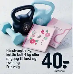 REMA 1000 Håndvægt 3 kg, kettle bell 4 kg eller dagbog til kost og træning tilbud