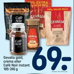 REMA 1000 Gevalia gold, crema eller Café Noir instant 185-240 g tilbud