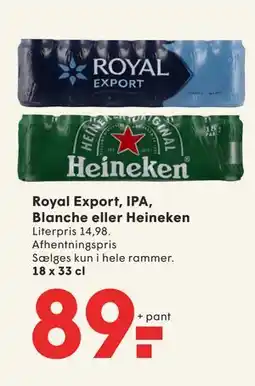 SPAR Royal Export, IPA, Blanche eller Heineken tilbud