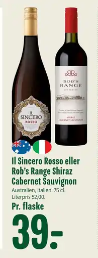 Min Købmand Il Sincero Rosso eller Rob’s Range Shiraz Cabernet Sauvignon tilbud